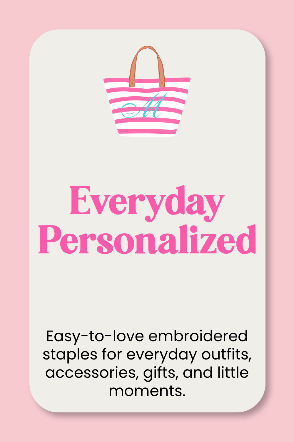 Everyday Personalized